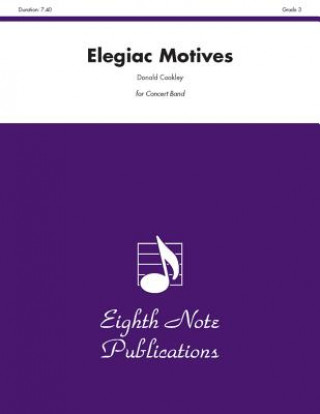 Carte Elegiac Motives, Grade 3 Donald Coakley