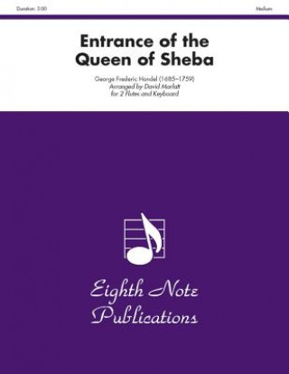 Kniha Entrance of the Queen of Sheba: Part(s) George Frideric Handel