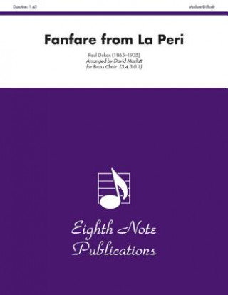 Kniha Fanfare (from La Peri): Score & Parts Paul Dukas