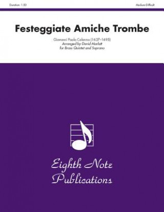 Carte Festeggiate Amiche Trombe: Score & Parts Giovanni Paolo Colonna