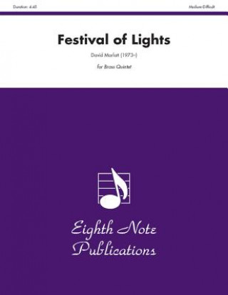 Kniha Festival of Lights: Score & Parts David Marlatt