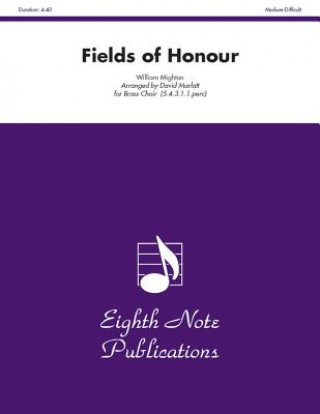 Knjiga Fields of Honour: Score & Parts William Mighton