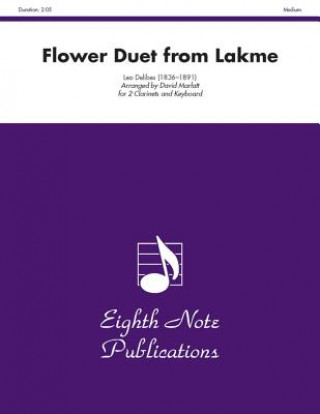 Книга Flower Duet (from Lakme): Part(s) L. O. Delibes