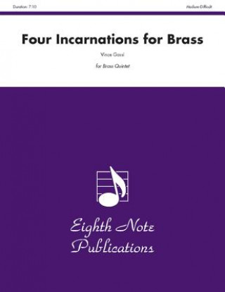 Carte Four Incarnations for Brass: Score & Parts Vince Gassi