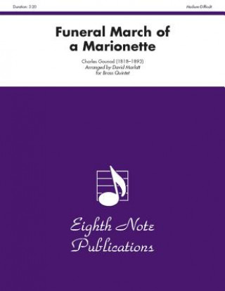Könyv Funeral March of a Marionette: Score & Parts Charles Fran Gounod