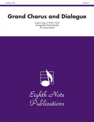 Książka Grand Chorus and Dialogue: Conductor Score & Parts Eugene Gigout