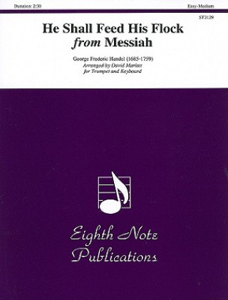Книга He Shall Feed His Flock from Messiah Trumpet/Keyboard George Frideric Handel