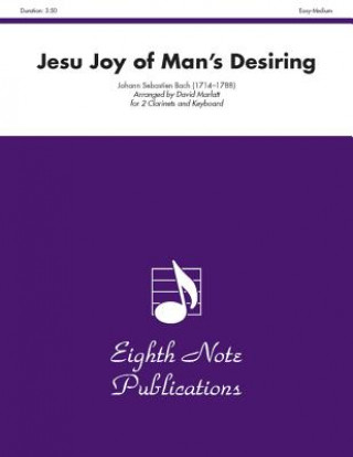 Buch Jesu Joy of Man's Desiring: Part(s) Johann Sebastian Bach