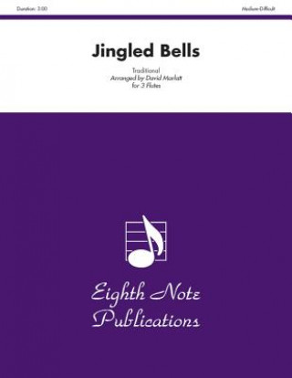 Kniha Jingled Bells: Score & Parts David Marlatt