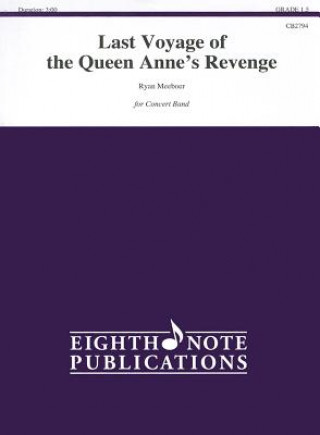 Kniha The Last Voyage of the Queen Anne's Revenge, Grade 1.5 Ryan Meeboer