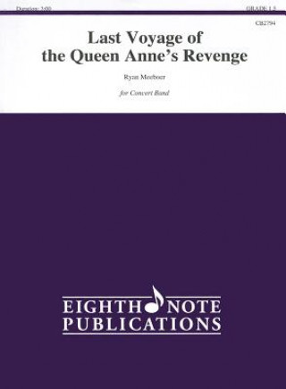 Книга The Last Voyage of the Queen Anne's Revenge, Grade 1.5 Ryan Meeboer