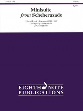 Kniha Minisuite from Scheherazade, Medium Nicolai Rimsky-Korsakov