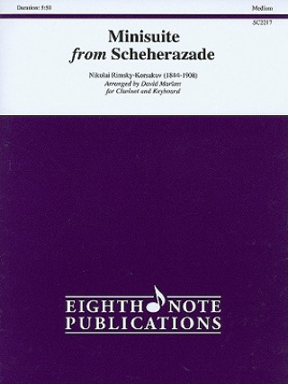 Kniha Minisuite from Scheherazade Clarinet/Keyboard Nicolai Rimsky-Korsakov