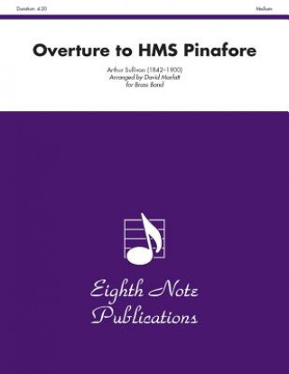 Carte Overture to HMS Pinafore: Conductor Score & Parts Arthur S. Sullivan