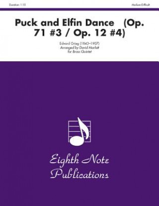 Carte Puck and Elfin Dance (Op. 71 #3 / Op. 12 #4): Score & Parts Edvard Grieg