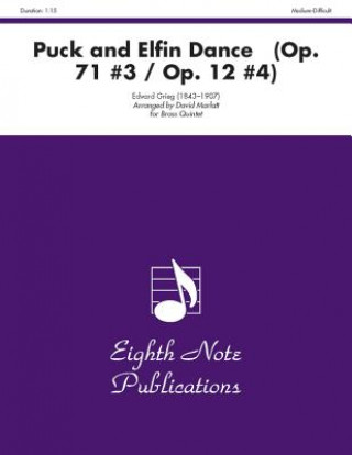 Kniha Puck and Elfin Dance (Op. 71 #3 / Op. 12 #4): Score & Parts Edvard Grieg