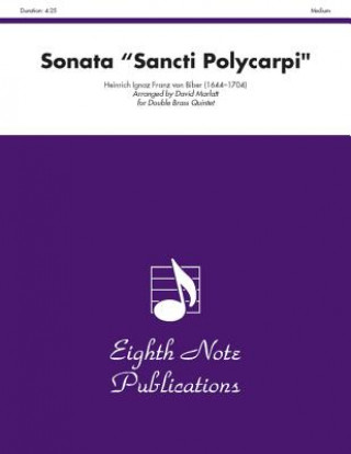 Buch Sonata "Sancti Polycarpi": Score & Parts Heinrich Ignaz Franz Von Biber