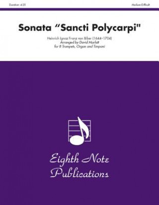 Książka Sonata "Sancti Polycarpi": Score & Parts Heinrich Ignaz Franz Von Biber