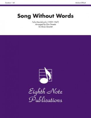 Kniha Song Without Words: Score & Parts Felix Mendelssohn
