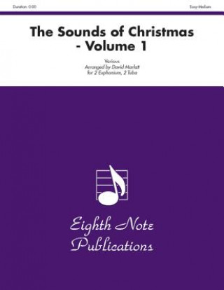 Kniha The Sounds of Christmas, Vol 1: Score & Parts David Marlatt