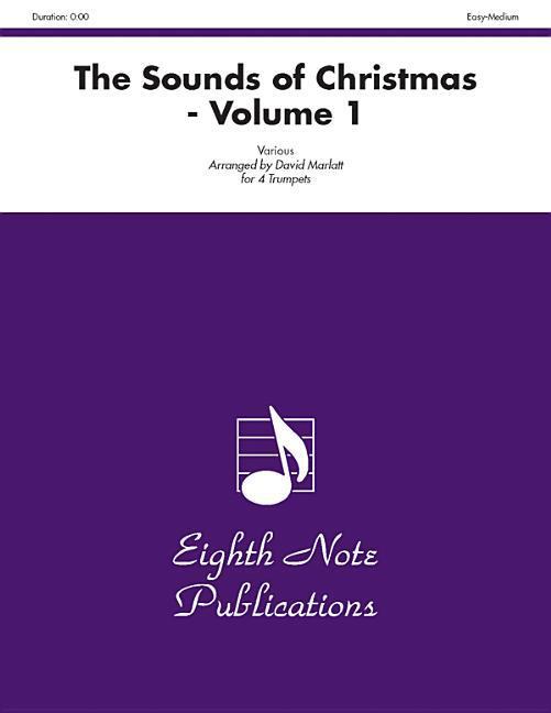 Könyv The Sounds of Christmas, Vol 1: Score & Parts David Marlatt