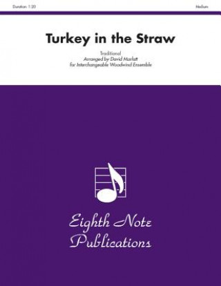 Buch Turkey in the Straw: Score & Parts David Marlatt