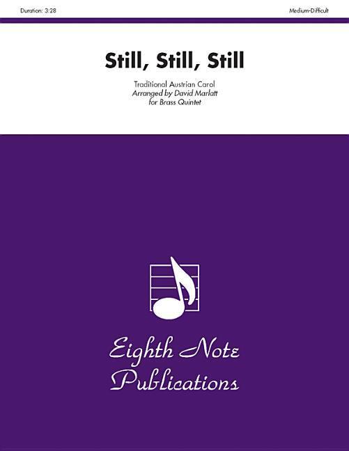 Kniha Still, Still, Still: Score & Parts David Marlatt