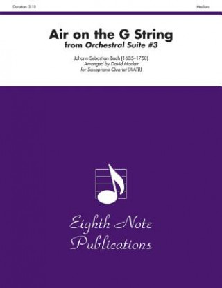 Carte Air on the G String (from Orchestral Suite #3): Score & Parts Johann Sebastian Bach