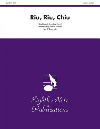 Carte Riu, Riu, Chiu: Score & Parts David Marlatt