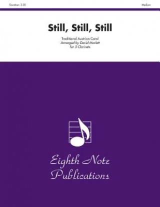 Libro Still, Still, Still: Score & Parts David Marlatt