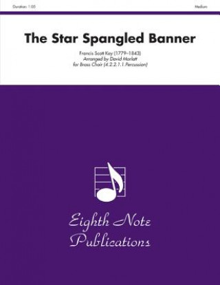 Carte The Star Spangled Banner: Score & Parts Francis Scott Key