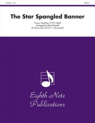 Kniha The Star Spangled Banner: Score & Parts Francis Scott Key