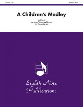 Carte A Children's Medley: Score & Parts James Haynor