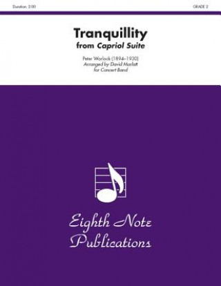 Kniha Tranquillity (from Capriol Suite): Conductor Score & Parts Peter Warlock