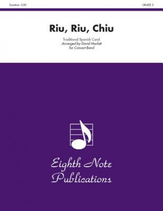 Carte Riu, Riu, Chiu: Conductor Score David Marlatt