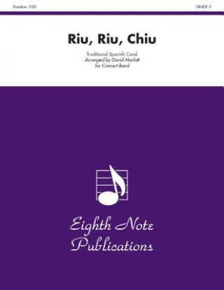 Livre Riu, Riu, Chiu: Conductor Score David Marlatt