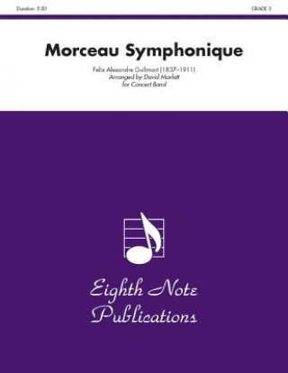 Kniha Morceau Symphonique: Solo Trombone and Concert Band, Conductor Score Alexandre Guilmant