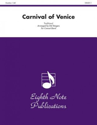 Carte Carnival of Venice: Solo Cornet and Concert Band, Conductor Score Del Staigers
