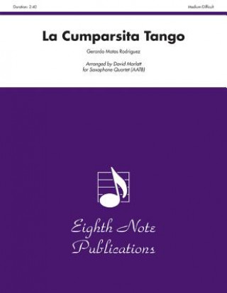 Knjiga La Cumparsita Tango: Score & Parts Gerardo Matos Rodriguez