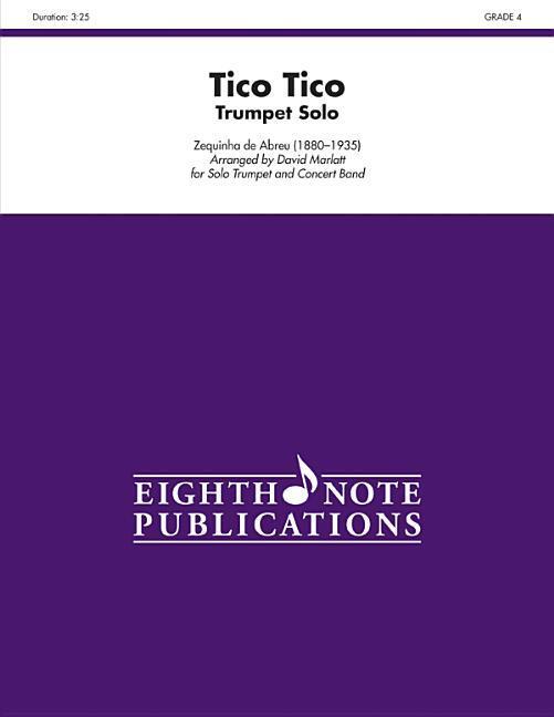 Книга Tico Tico: Conductor Score & Parts Zequinha De Abreu