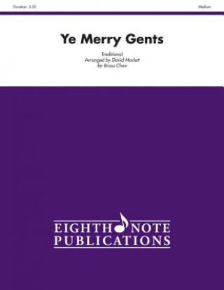 Book Ye Merry Gents: Score & Parts David Marlatt