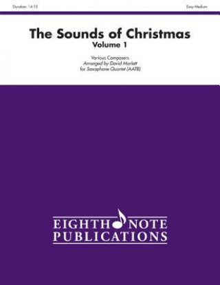 Книга The Sounds of Christmas, Vol 1: Score & Parts David Marlatt