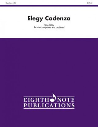 Книга Elegy Cadenza: Part(s) Glen Gillis