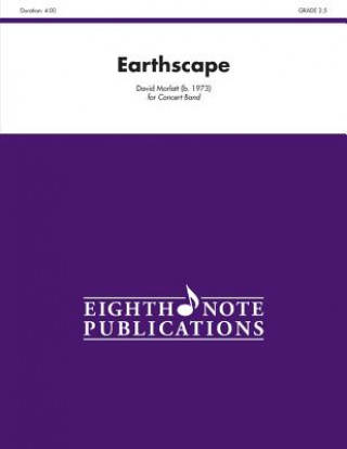 Livre Earthscape: Conductor Score & Parts David Marlatt