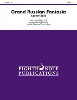 Carte Grand Russian Fantasia (Solo Cornet and Concert Band): Conductor Score & Parts Jules Levy
