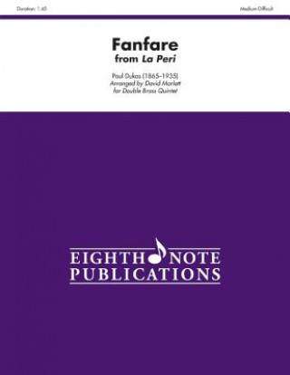 Książka Fanfare (from La Peri): Score & Parts Paul Dukas