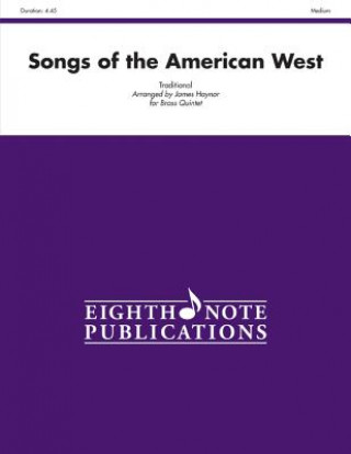 Könyv Songs of the American West: Score & Parts James Haynor