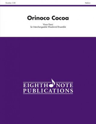 Könyv Orinoco Cocoa: Score & Parts Vince Gassi