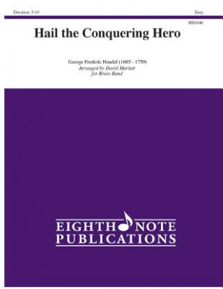 Książka Hail the Conquering Hero: Conductor Score & Parts George Frederick Handel