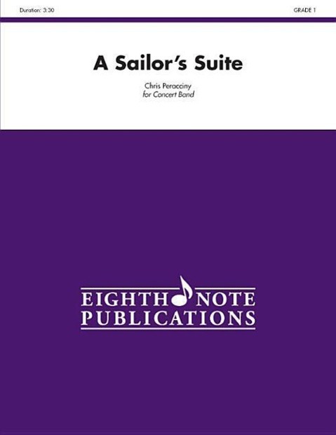 Kniha A Sailor's Suite: Conductor Score & Parts Chris Peracciny